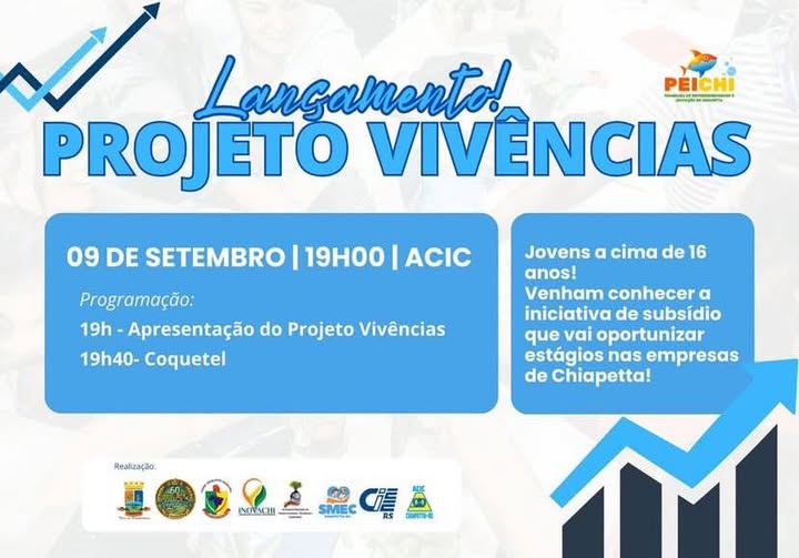Chiapetta lança Projeto Vivências para jovens e empresas locais